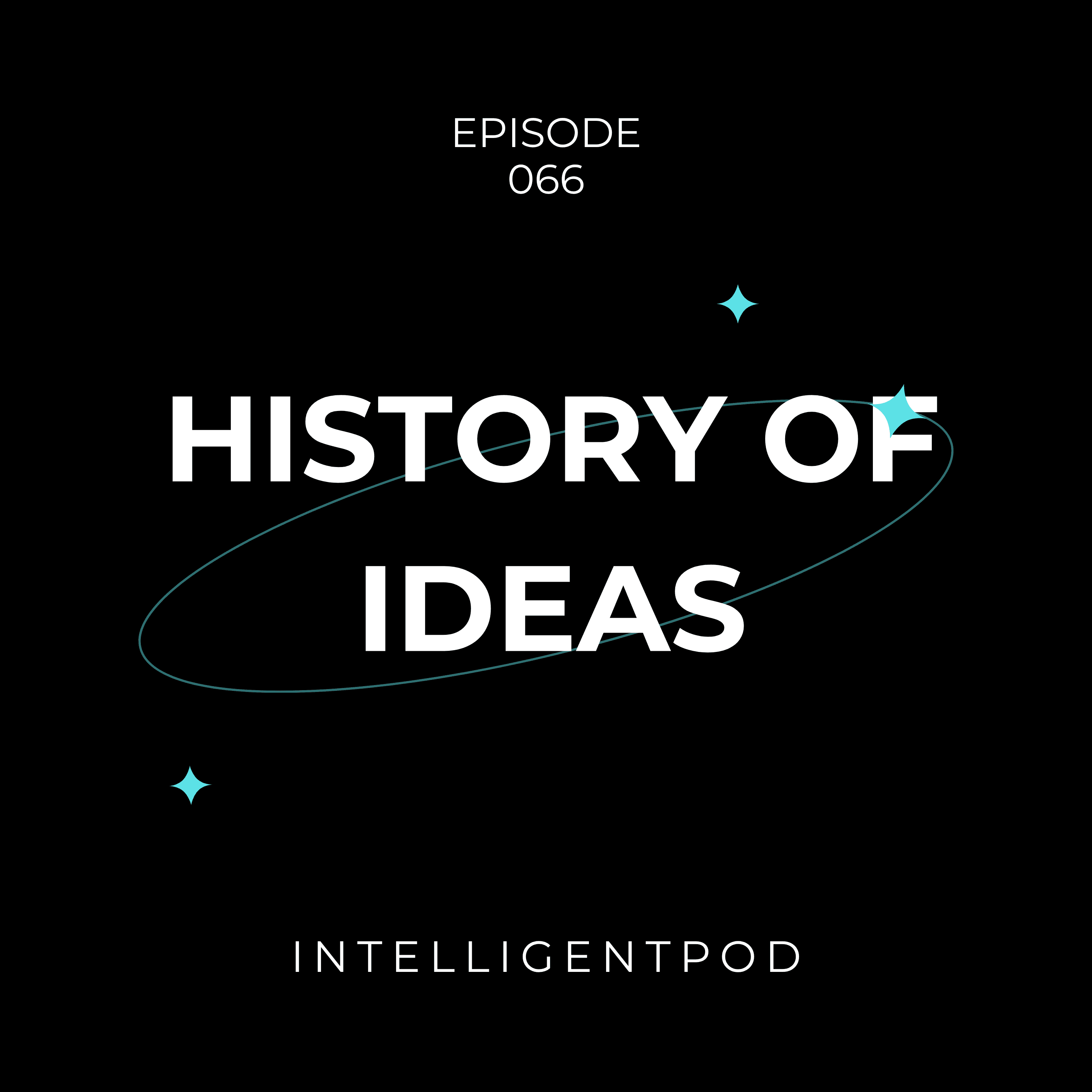 The History of Ideas: How Concepts Shape Our World Cover